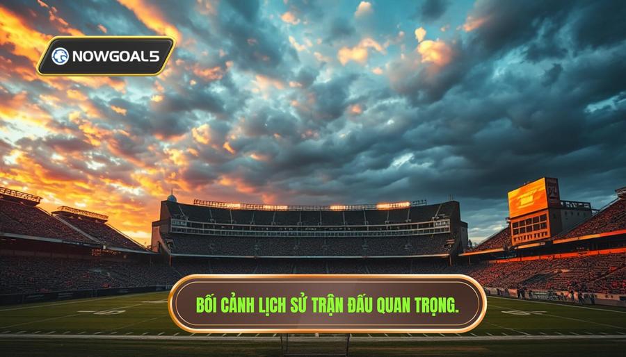 PSG vs Bayern Siêu Kèo Nowgoal: Cuộc Đối Đầu Của Những Gã Khổng Lồ Châu Âu 1 Bối Cảnh Lịch Sử Và Tầm Quan Trọng Của Trận Đấu